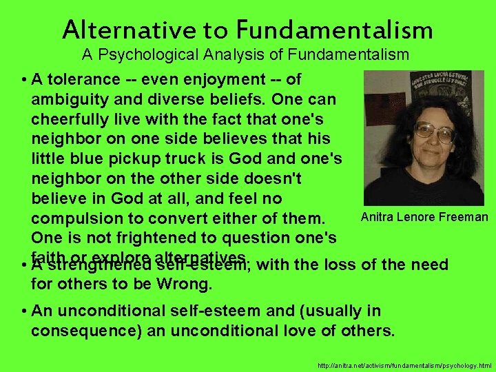 Alternative to Fundamentalism A Psychological Analysis of Fundamentalism • A tolerance -- even enjoyment