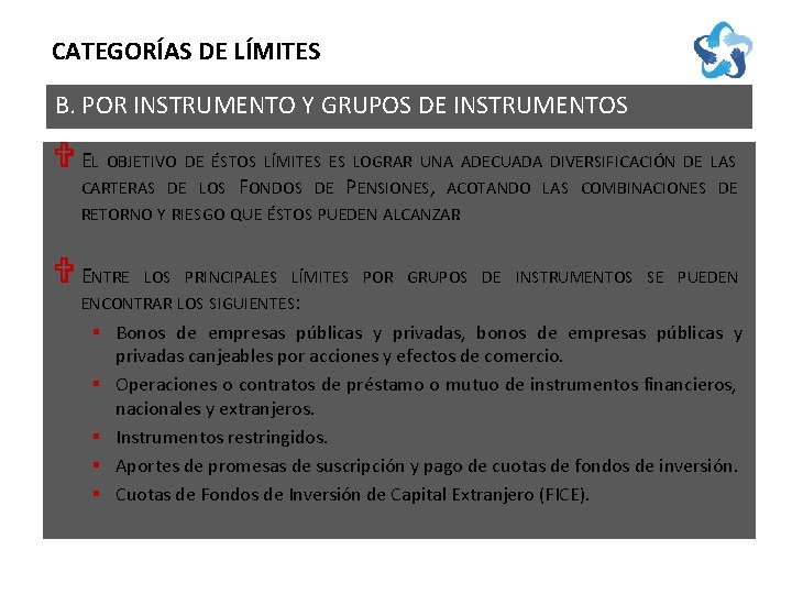 CATEGORÍAS DE LÍMITES B. POR INSTRUMENTO Y GRUPOS DE INSTRUMENTOS V EL OBJETIVO DE