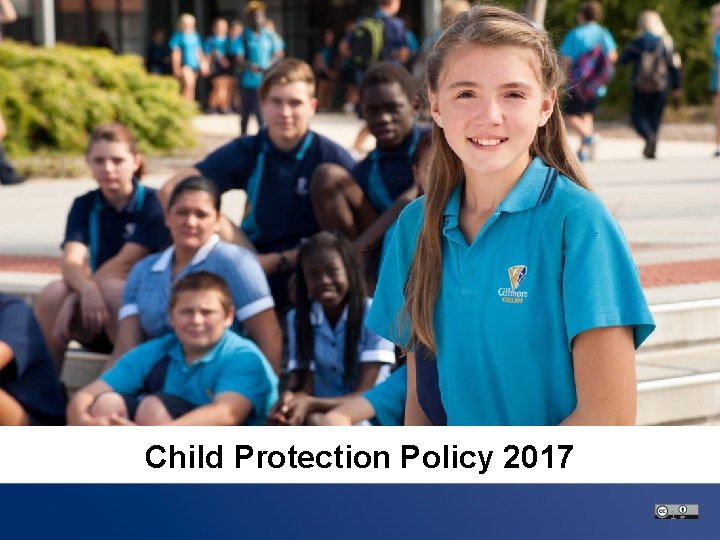  • Text here – Text here • Text here Child Protection Policy 2017