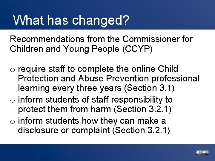 What has changed? Recommendations from the Commissioner for Children and Young People (CCYP) o