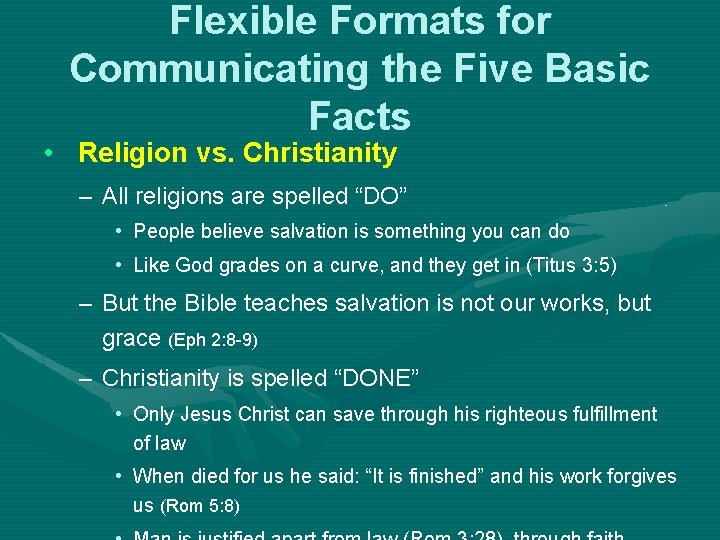 Flexible Formats for Communicating the Five Basic Facts • Religion vs. Christianity – All