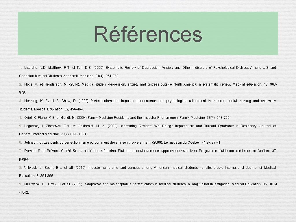 Références 1. Liselotte, N. D. Matthew, R. T. et Tait, D. S. (2006). Systematic Références 1. Liselotte, N. D. Matthew, R. T. et Tait, D. S. (2006). Systematic