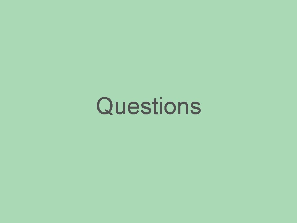 Questions Questions