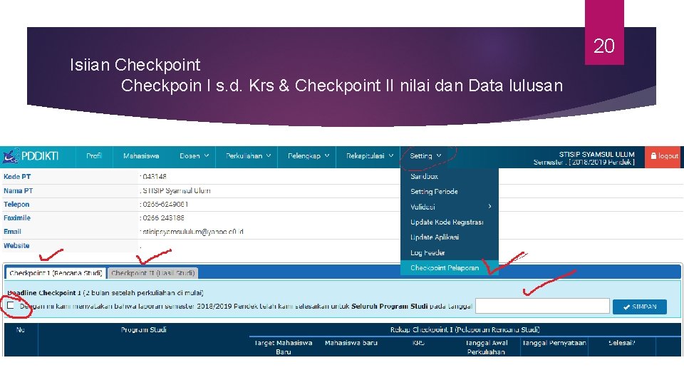 Isiian Checkpoint Checkpoin I s. d. Krs & Checkpoint II nilai dan Data lulusan