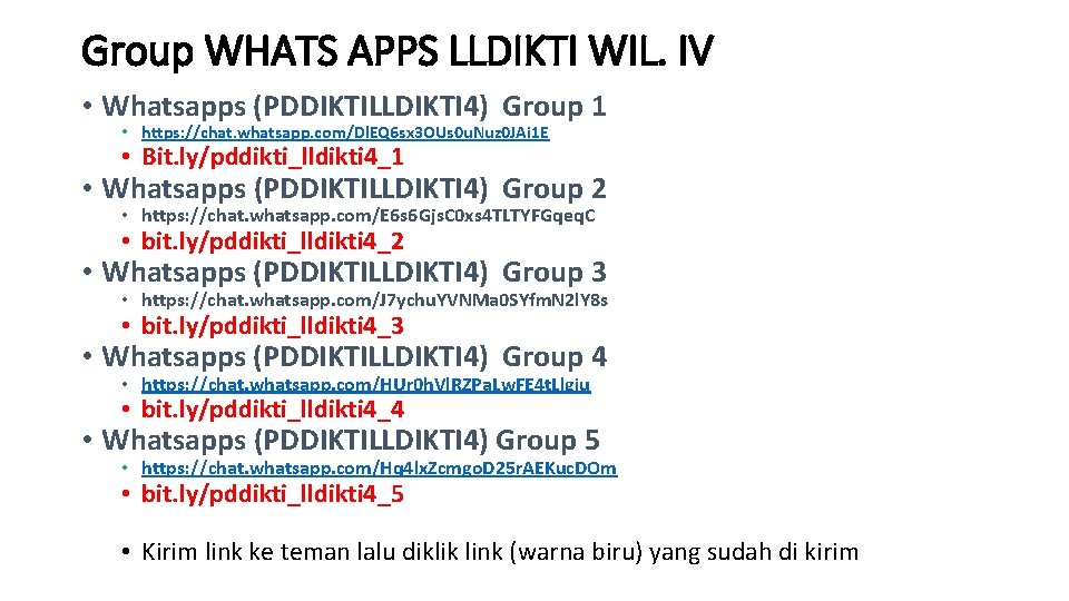 Group WHATS APPS LLDIKTI WIL. IV • Whatsapps (PDDIKTILLDIKTI 4) Group 1 • https: