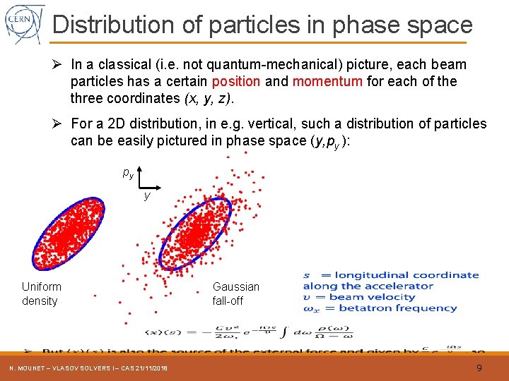 Distribution of particles in phase space Ø In a classical (i. e. not quantum-mechanical)