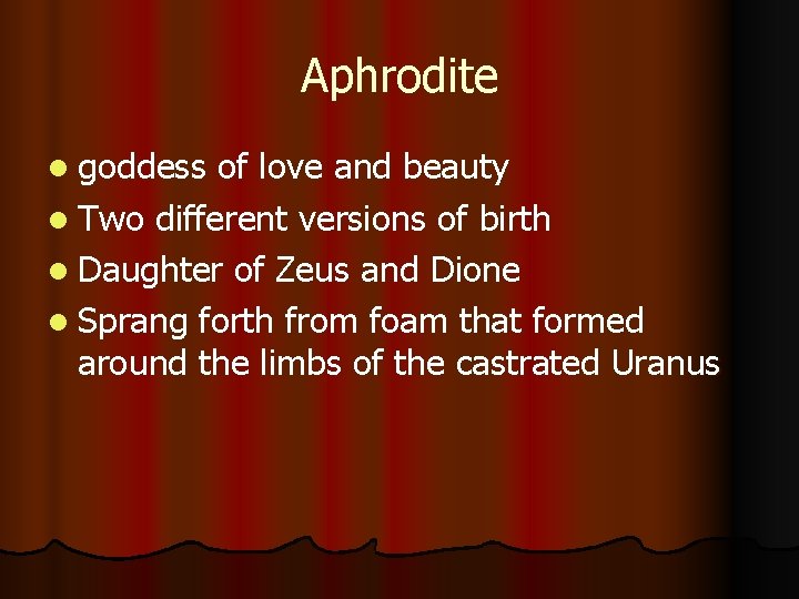 Aphrodite l goddess of love and beauty l Two different versions of birth l