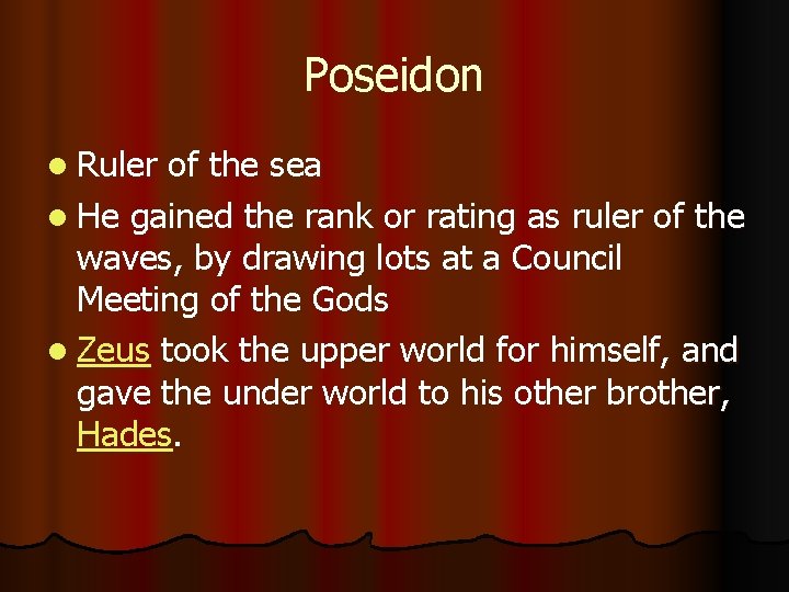 Poseidon l Ruler of the sea l He gained the rank or rating as