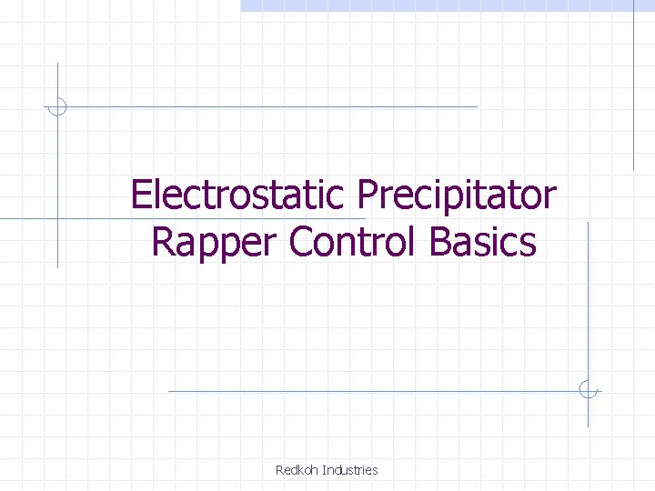 Electrostatic Precipitator Rapper Control Basics Redkoh Industries 