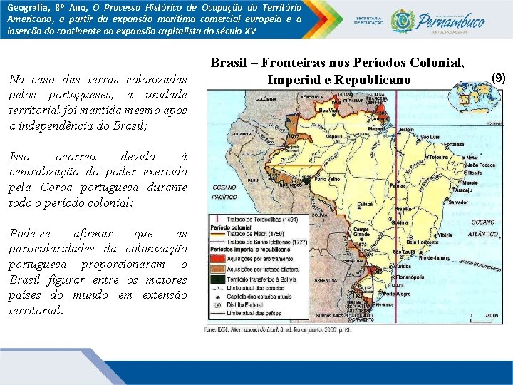 Geografia, 8º Ano, O Processo Histórico de Ocupação do Território Americano, a partir da