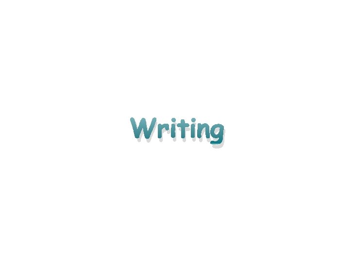 Writing 