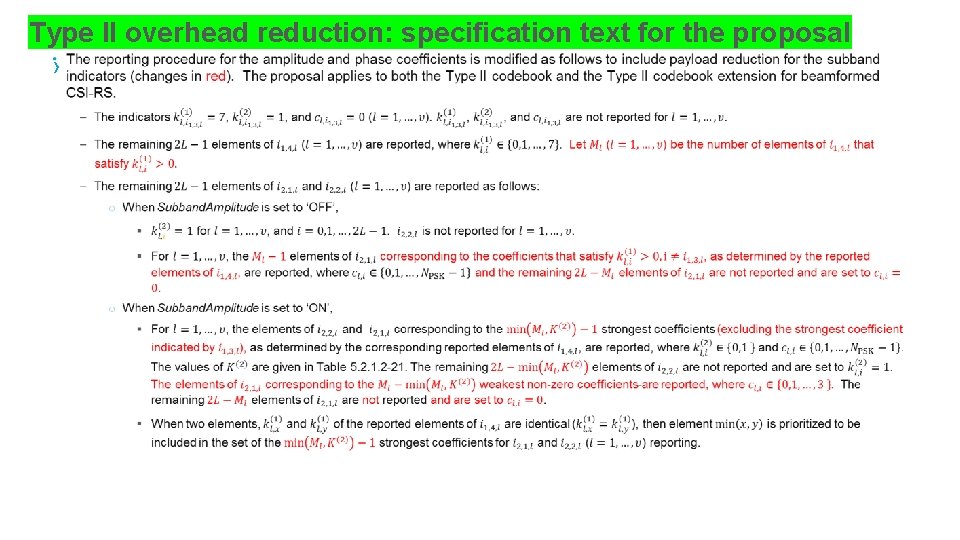 Type II overhead reduction: specification text for the proposal › 