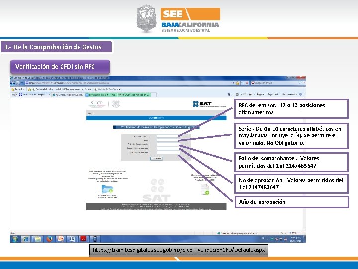 3. - De la Comprobación de Gastos Verificación de CFDI sin RFC del emisor. 3. - De la Comprobación de Gastos Verificación de CFDI sin RFC del emisor.