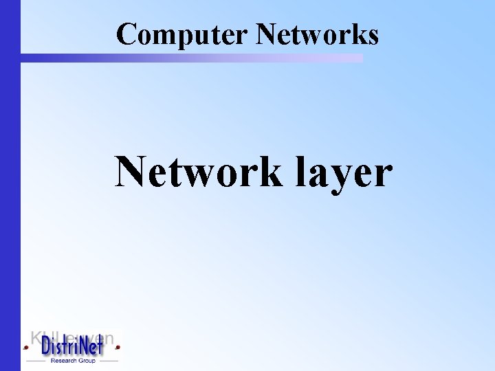 Computer Networks Network layer 