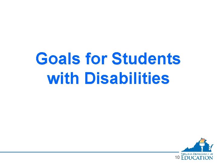 Goals for Students with Disabilities 10 