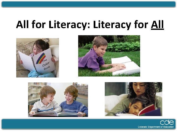 All for Literacy: Literacy for All 