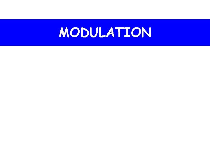 MODULATION 