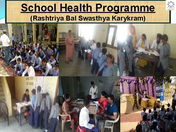 School Health Programme (Rashtriya Bal Swasthya Karykram) 