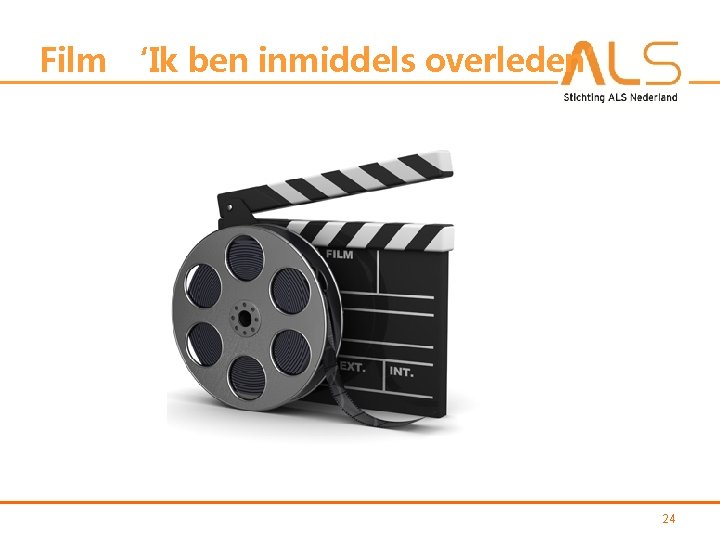 Film ‘Ik ben inmiddels overleden’ 24 