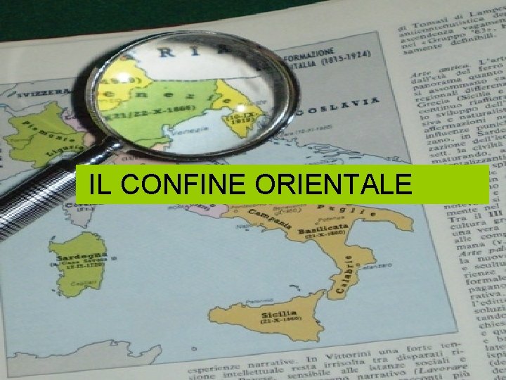 IL CONFINE ORIENTALE 