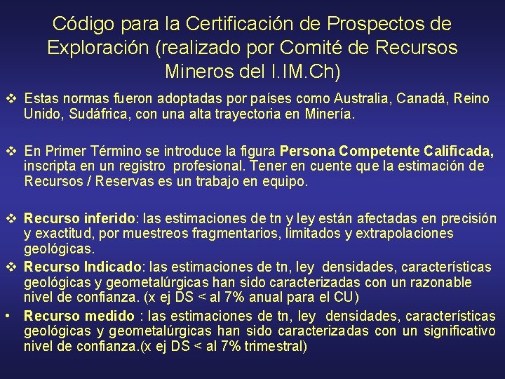 Código para la Certificación de Prospectos de Exploración (realizado por Comité de Recursos Mineros