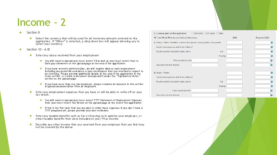 Income - 2 Section 9 Select the currency that will be used for all Income - 2 Section 9 Select the currency that will be used for all
