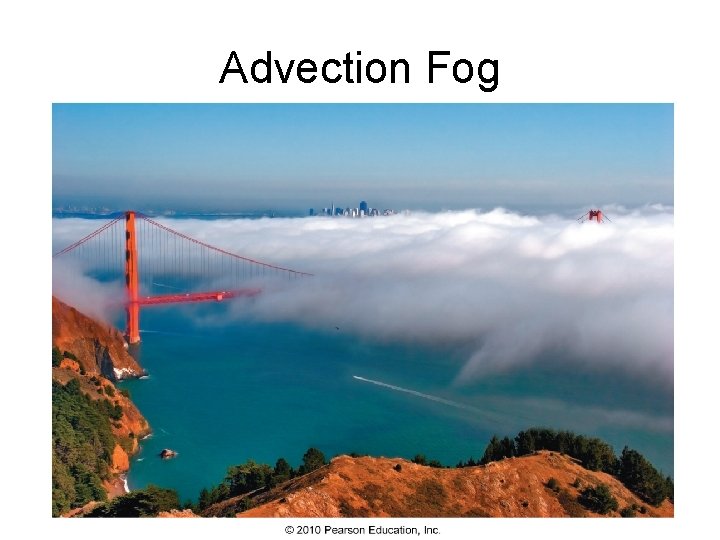 Advection Fog 