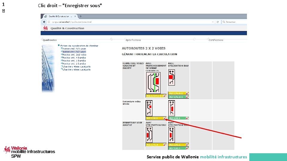 1 8 Clic droit – "Enregistrer sous" Service public de Wallonie mobilité infrastructures 