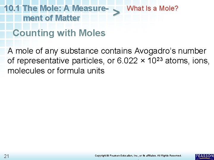 10. 1 The Mole: A Measurement of Matter > What Is a Mole? Counting