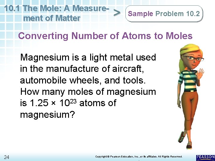 10. 1 The Mole: A Measurement of Matter > Sample Problem 10. 2 Converting