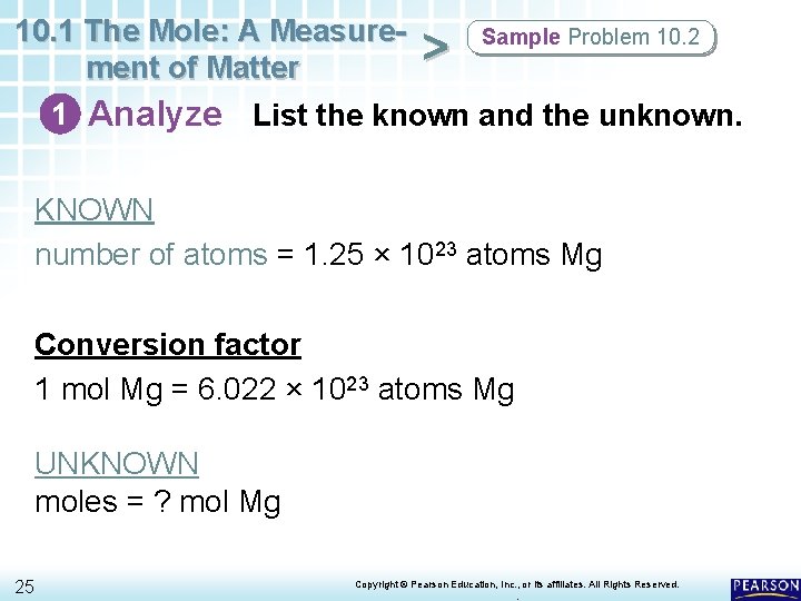 10. 1 The Mole: A Measure. Sample Problem 10. 2 > ment of Matter