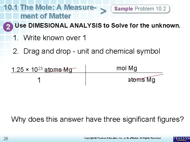 10. 1 The Mole: A Measure. Sample Problem 10. 2 > ment of Matter