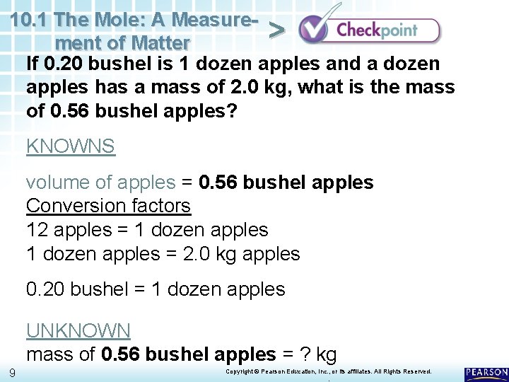10. 1 The Mole: A Measure> ment of Matter If 0. 20 bushel is
