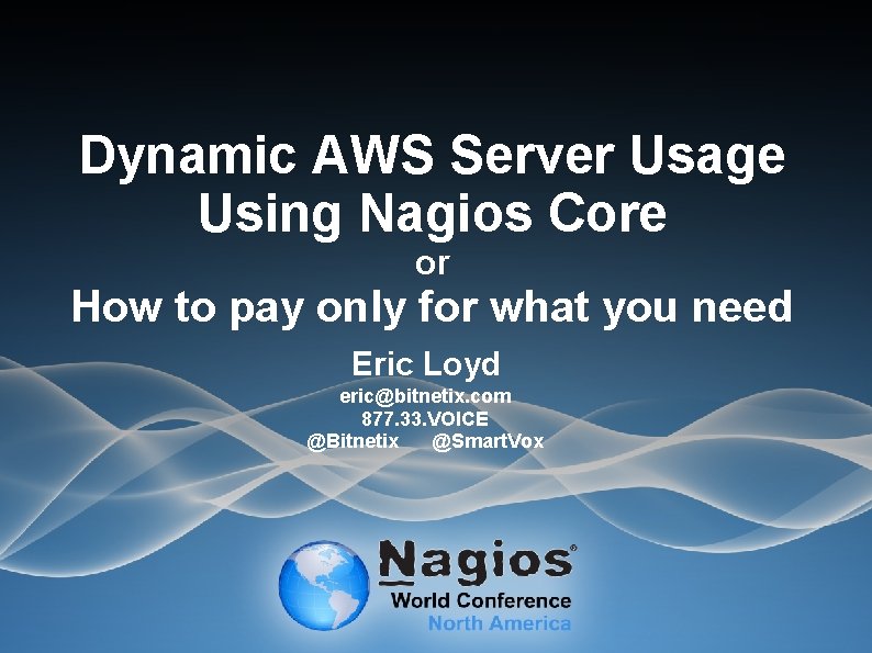Dynamic AWS Server Usage Using Nagios Core or How to pay only for what