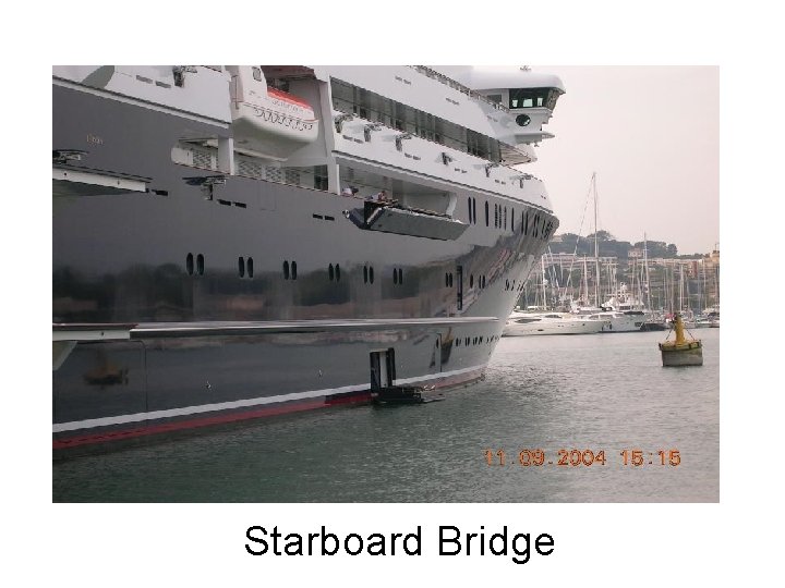 Starboard Bridge 