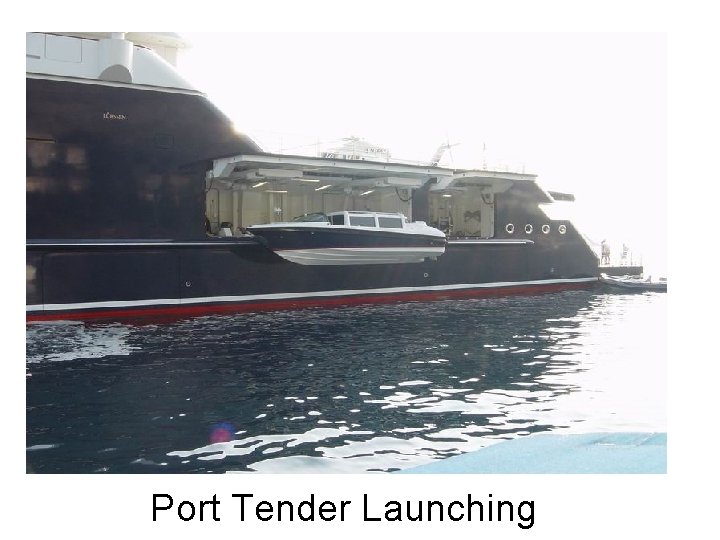 Port Tender Launching 