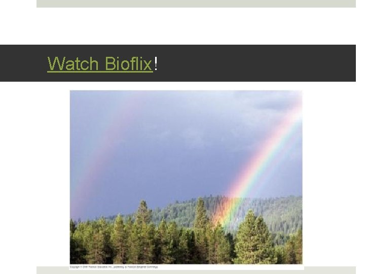 Watch Bioflix! 