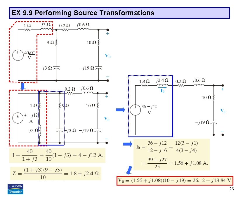 EX 9. 9 Performing Source Transformations 26 