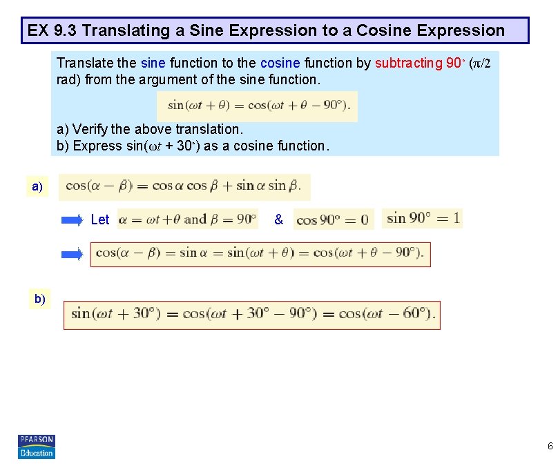 EX 9. 3 Translating a Sine Expression to a Cosine Expression Translate the sine