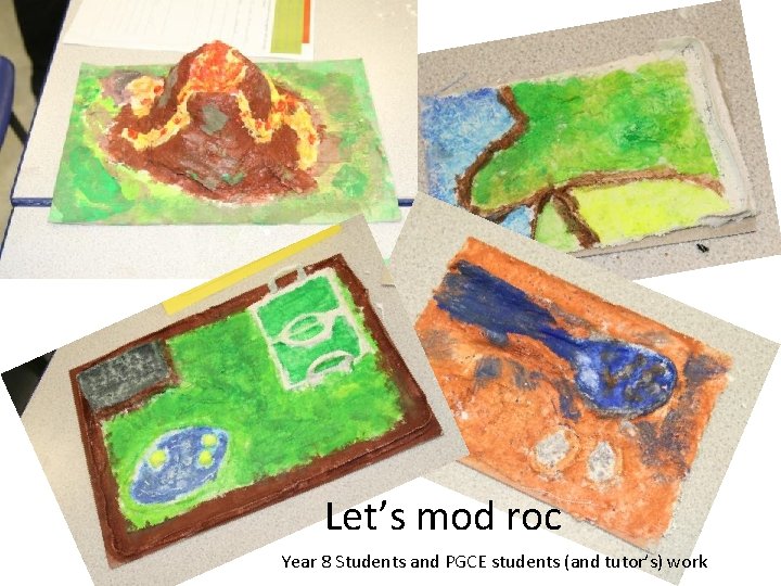 Let’s mod roc Year 8 Students and PGCE students (and tutor’s) work 