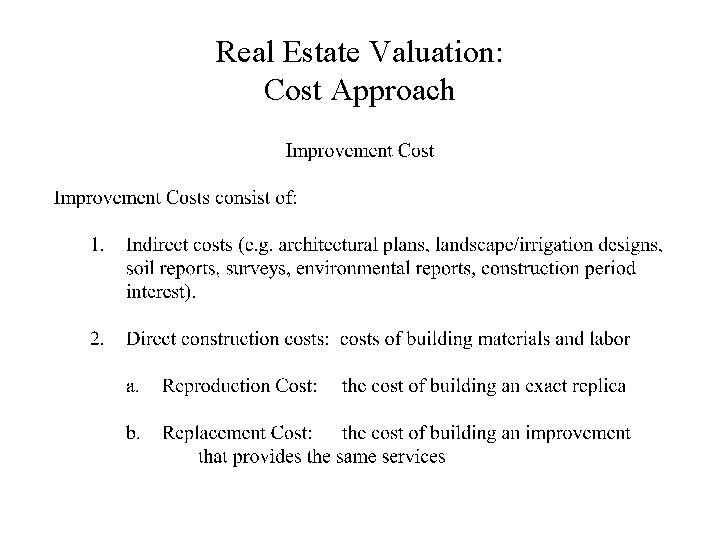 Real Estate Valuation: Cost Approach 