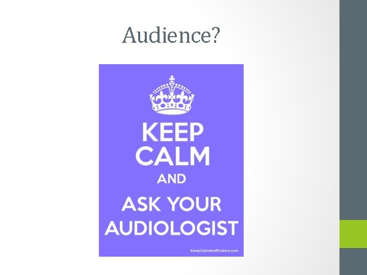 Audience? 