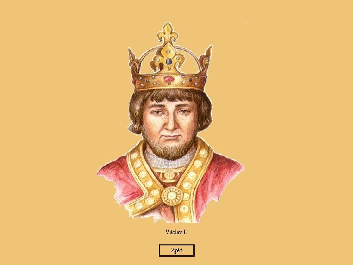 33 Václav I. Zpět 