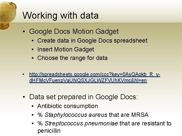 Working with data • Google Docs Motion Gadget • Create data in Google Docs