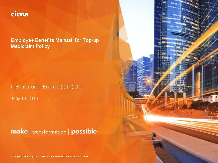 Employee Benefits Manual for Top-up Mediclaim Policy UIB Insurance Brokers (I) (P) Ltd. May