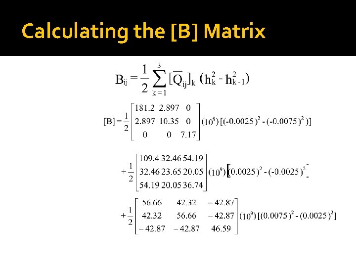 Calculating the [B] Matrix 