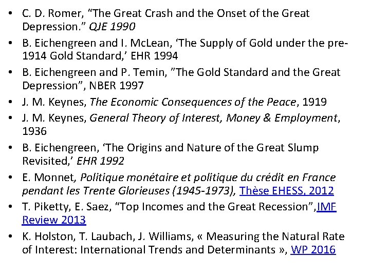  • C. D. Romer, “The Great Crash and the Onset of the Great