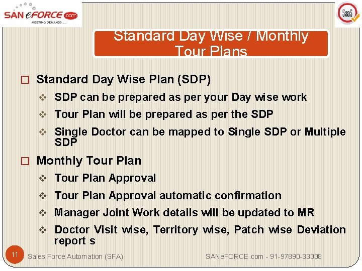 Standard Day Wise / Monthly Tour Plans � Standard Day Wise Plan (SDP) v