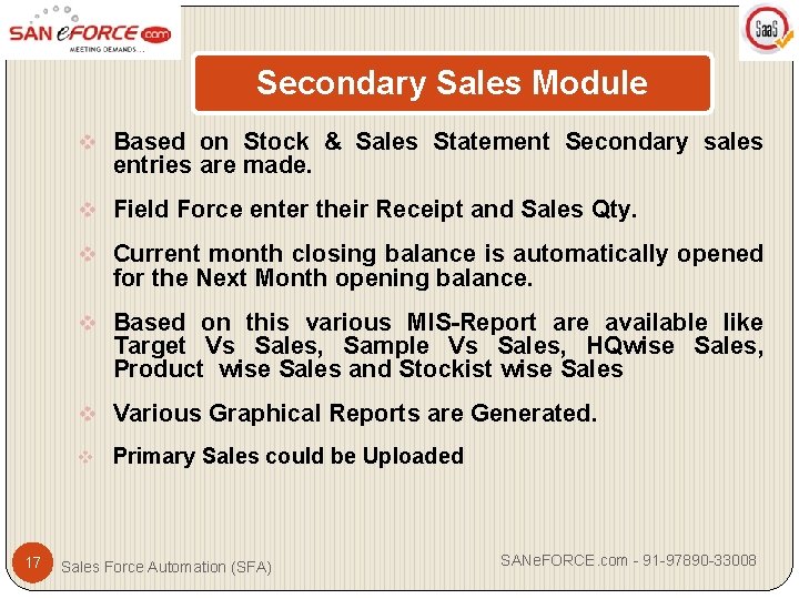 Secondary Sales Module v Based on Stock & Sales Statement Secondary sales entries are