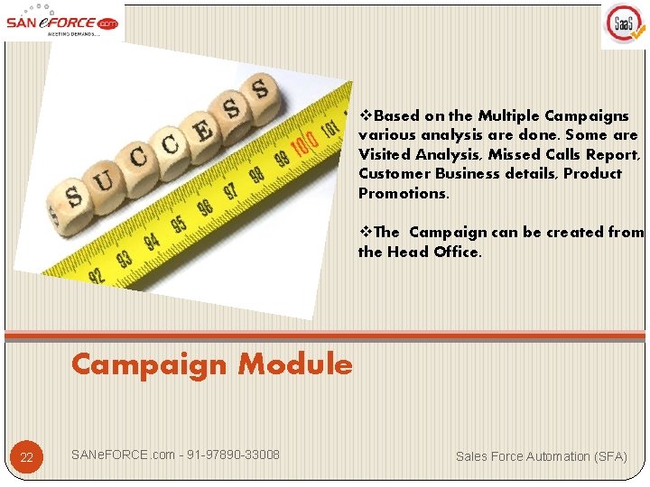 v. Based on the Multiple Campaigns various analysis are done. Some are Visited Analysis,